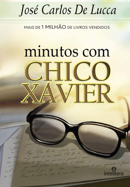 Minutos com Chico Xavier